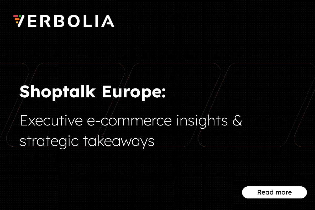 Shoptalk europe insights