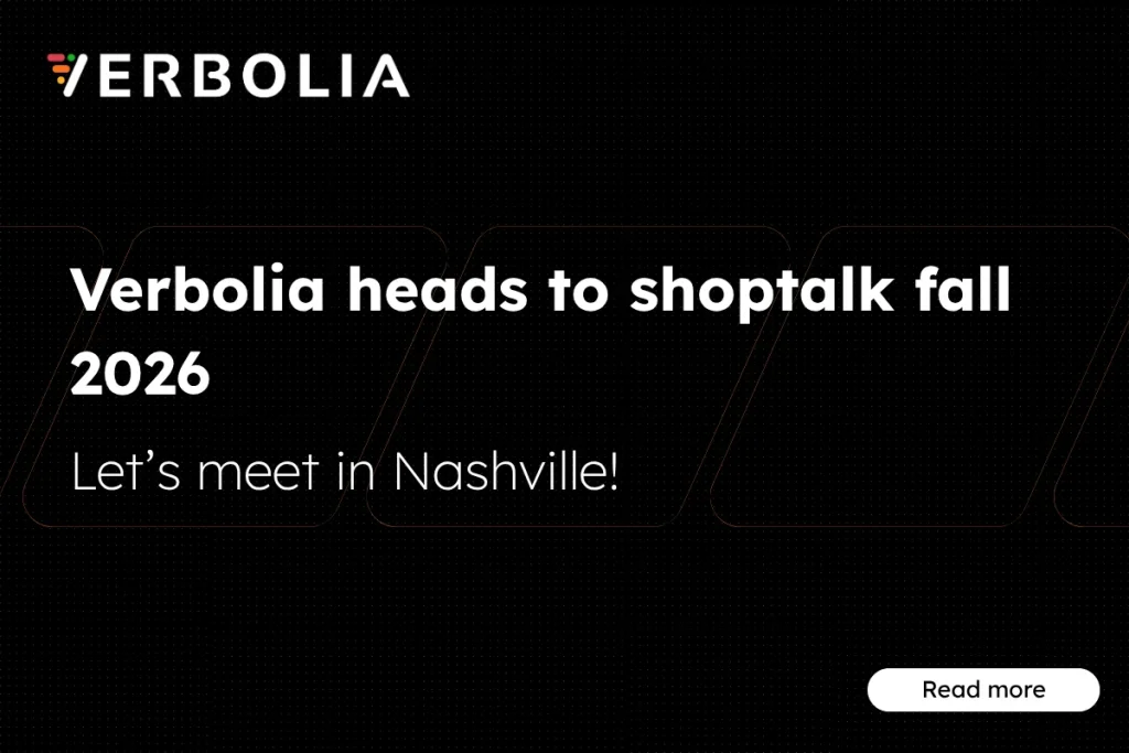 VERBOLIA HEADS TO SHOPTALK FALL